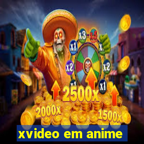 xvideo em anime